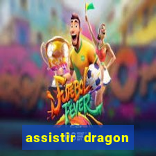 assistir dragon ball super dublado online